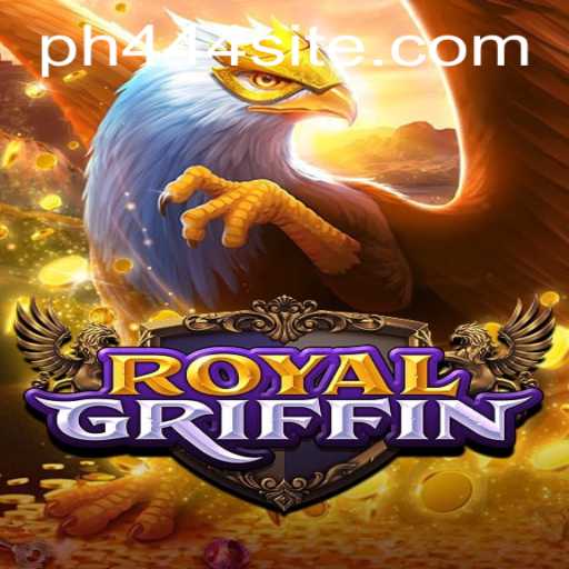 Unveiling RoyalGriffin: The New Era of Fantasy Gaming with Code PH444